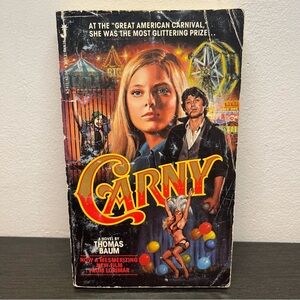 Carny A Novel By Thomas Baum - Vintage Paperback Book 1979 - Movie Tie In